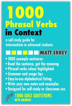 1000 Phrasal Verbs in Context